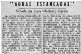 Aguas estancadas" novela por Juan Modesto Castro.