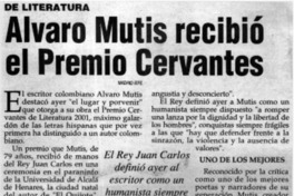Alvaro Mutis recibió el Premio Cervantes.