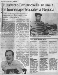 Humberto Duvauchelle se une a los homenajes teatrales a Neruda
