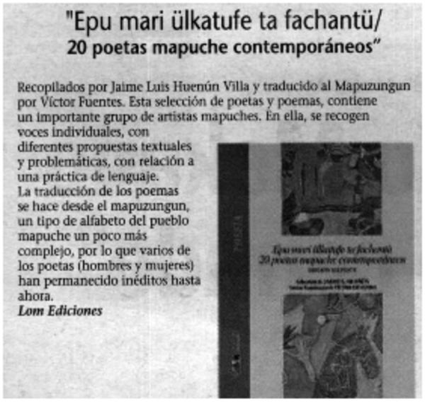Epu mari ülkatufe ta fachantü : 20 poetas mapuches contemporáneos.