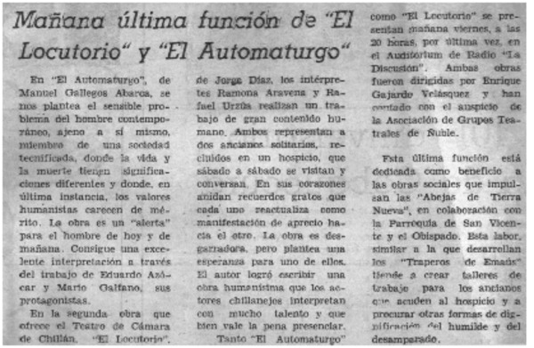 Mañana última función de "El Locutorio" y "El Automaturgo".