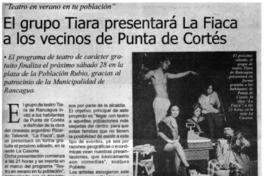 El grupo Tiara presentará La Fiaca a los vecinos de Punta de Cortés