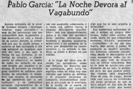 Pablo García, "La noche devora al vagabundo"