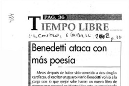 Benedetti ataca con más poesía.