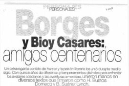 Borges y Bioy Casares, amigos centenarios