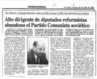Alto dirigente de diputados reformistas abandona el partido comunista soviético.