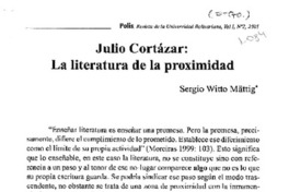 Julio Cortázar, la literatura de la proximidad