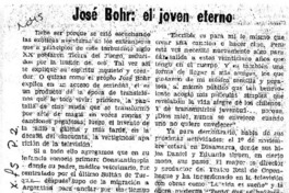 José Bohr, el joven eterno