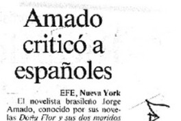 Amado criticó a españoles.