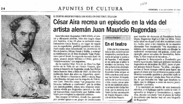 César Aira recrea un episodio en la vida del artista alemán Juan Mauricio Rugendas.