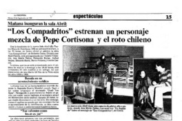 Los Compadritos" estrenan un personaje mezcla de Pepe Cortisona y el roto chileno.