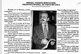 Manuel Vazquez Montalban, escritor español, de visita en Chile.
