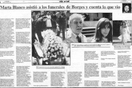 Marta Blanco asistió a los funerales de Borges y cuenta lo que vio