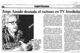 Jorge Amado desnuda el racismo en TV brasileña.