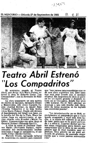 Teatro Abril estrenó "Los Compadritos".