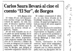 Carlos Saura llevará al cine el cuento "El sur", de Borges.