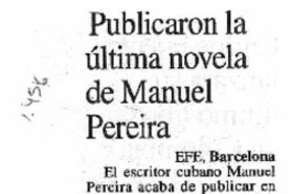 Publicaron la última novela de Manuel Pereira.
