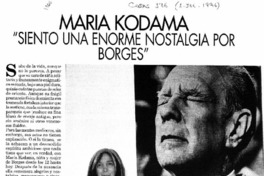 "Siento una enorme nostalgia por Borges"