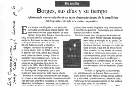 Borges, sus días y su tiempo.
