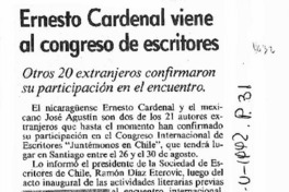 Ernesto Cardenal viene al congreso de escritores.