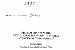 William Shakespeare, texto, representación teatral e intencionalidad autoral