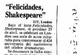Felicidades, Shakespeare".