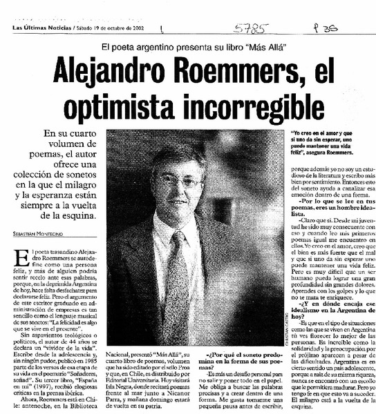 Alejandro Roemmers, el optimista incorregible
