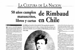 50 años cumplen manuscritos, libros y cartas de Rimbaud en Chile