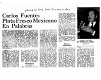Carlos Fuentes pinta fresco mexicano en palabras.