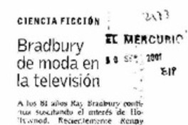 Bradbury de moda en la televisión.