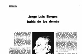 Jorge Luis Borges habla de los demás.