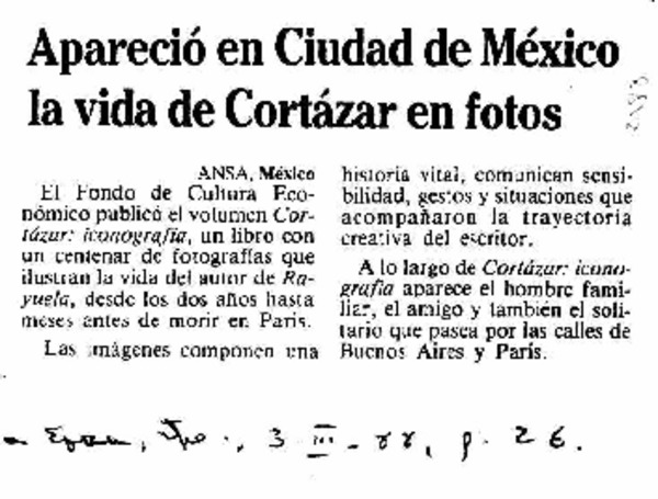 Apareció en ciudad de México la vida de Cortázar en fotos.