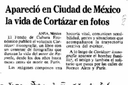 Apareció en ciudad de México la vida de Cortázar en fotos.