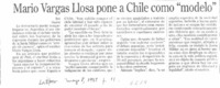 Mario Vargas Llosa pone a Chile como "modelo".