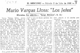 Mario Vargas Llosa: "Los jefes"