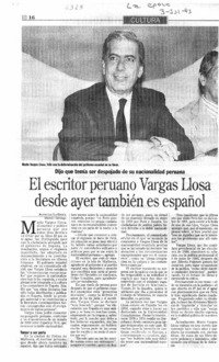 El Escritor peruano Vargas Llosa desde ayer también es español.