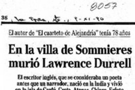 En la villa de Sommieres murió Lawrence Durrell.