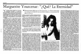 Marguerite Yourcenar: "¿Qué? la eternidad".