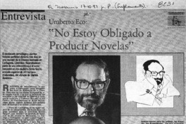 Umberto Eco, "no estoy obligado a producir novelas".