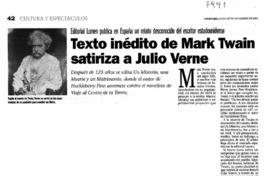Texto inédito de Mark Twain satiriza a Julio Verne Editorial Lumen publica en España un relato desconocido del escritor estadounidense