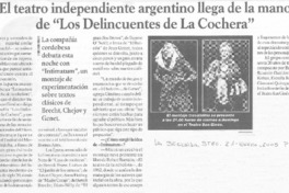 El teatro independiente argentino llega de la mano de "Los delincuentes de la cochera"