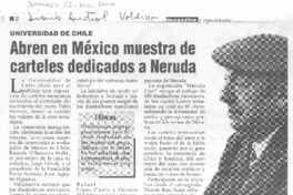 Abren en México muestra de carteles dedicados a Neruda