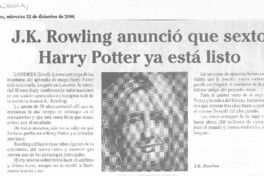 J. K. Rowling anunció que sexto Harry Potter ya está listo