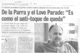 De la Parra y el Love Parade: "es como al anti- toque de queda" [entrevista]