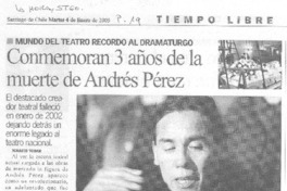 Conmemoran 3 años de la muerte de Andrés Pérez