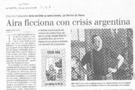 Aira ficciona con crisis argentina