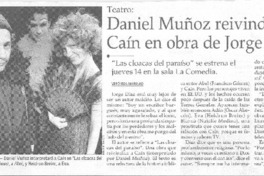 Daniel Muñoz reivindica a Caín en obra de Jorge Díaz