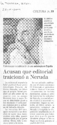 Acusan que editorial traicionó a Neruda