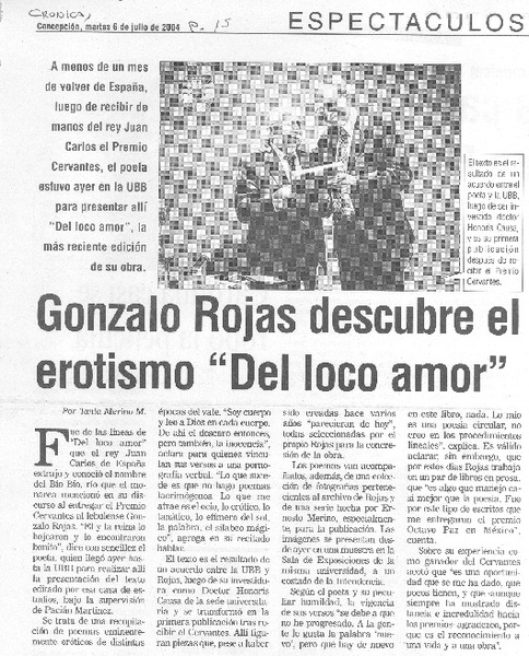 Gonzalo Rojas descubre el erotismo "Del loco amor"