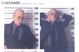 El acusado Armando Uribe (entrevistas)